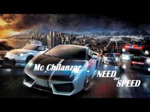 Mc Chilanzar - Need for Speed
